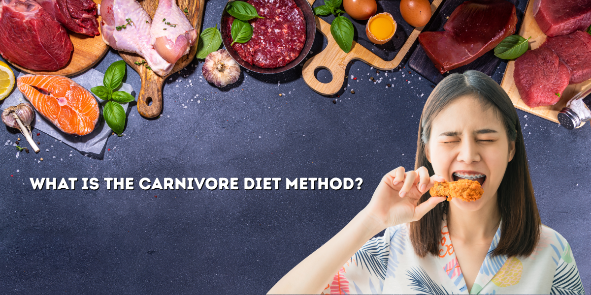 What is the Carnivore Diet Method?