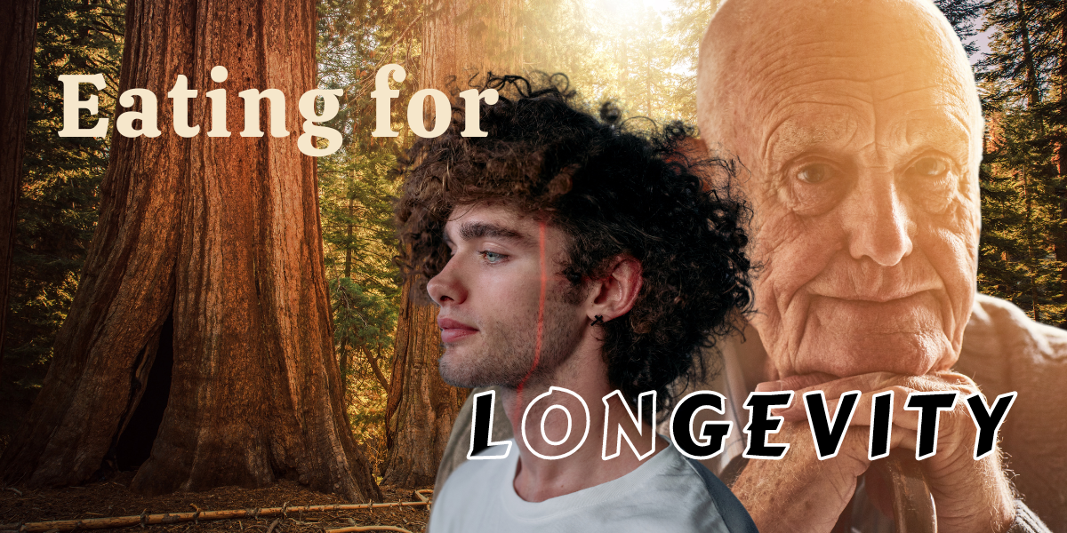 Eating for Longevity - Start with Fiber